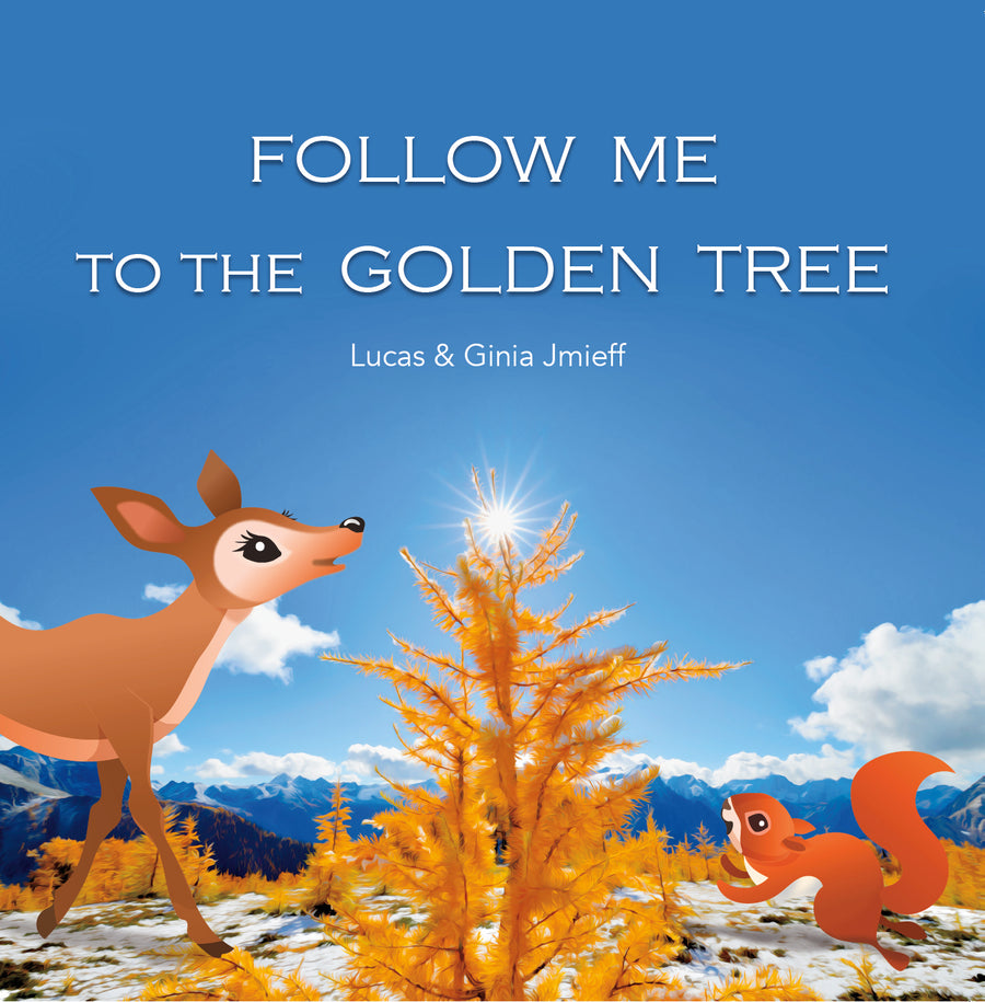 Follow Me to the Golden Tree