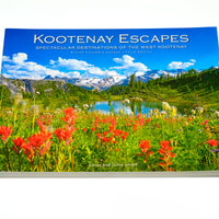 kootenay escapes book front cover by lucas and ginia jmieff west kootenay scenic adventure book