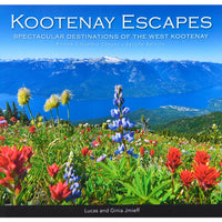 kootenay escapes book nelson bc lucas ginia jmieff idaho peak wildflowers